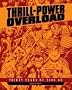 Thrill-Power Overload: Thirty Years of 2000 AD (Rebellion 2000ad)