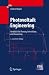 Photovoltaik Engineering: Handbuch f&uuml;r Planung, Entwicklung und Anwendung