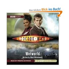 Doctor Who: Wetworld: An Abridged Doctor Who Novel Read by Freema Agyeman