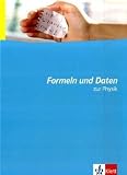 Formeln und Daten zur Physik: Neubearbeitung.Sekundarstufe II - Hans-Jerg Dorn