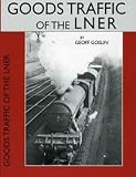 Goods traffic of the LNER