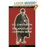 G. K. Chesterton: Apostle of Common Sense