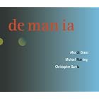 De Man Ia by Alex De Grassi, Michael Manring, and Christopher Garcia