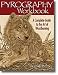 PYROGRAPHY WORKBOOK by SUE WALTERS