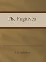 The Fugitives