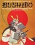 Bushido: Role Playing Adventure in Samurai Japan