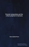 Pictorial composition and the critical judgment of pictures