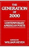 Generation of 2000: Contemporary American Poet (Ontario Review Press Poetry Series)