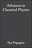 Advances in chemical physics
