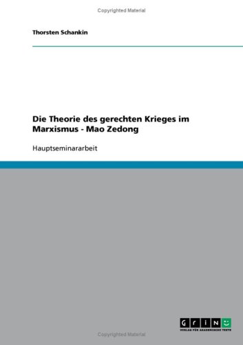 Die Theorie des gerechten Krieges im Marxismus - Mao Zedong