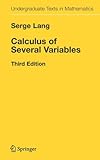 Calculus of Several Variables (Undergraduate Texts in Mathematics)
