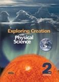 Exploring Creation with Physical Science SET with Textbook, Solutions/Tests and Companion CD