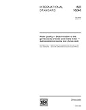ISO 16240:2005, Water quality - Determination of the genotoxicity of water and waste water - Salmonella/microsome test (Ames test)