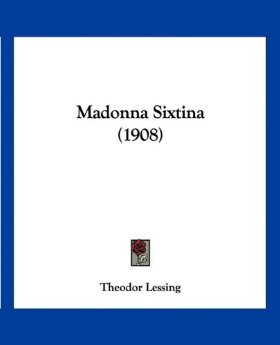 Madonna Sixtina (1908) (German Edition)