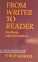 From Writer to Reader: Studies in Editorial Method