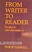 Book From Writer To Reader, Studies In Editorial Method: Studies in Editorial Method