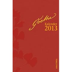 Goethe - Kalender 2013: Taschenkalender