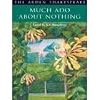 Much Ado About Nothing - Arden Shakespeare 2nd (second) edition