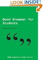 Good Grammar for Students (SAGE Essential Study Skills Series)