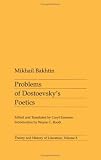 Problems of Dostoevsky's Poetics (Theory & History of Literature)