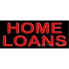 Home Loans Outdoor Neon Sign 13 x 32