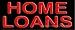 Home Loans Outdoor Neon Sign 13 x 32