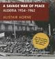 A Savage War of Peace: Algeria 1954-1962 (New York Review Books Classics)
