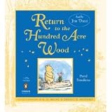Return to the Hundred Acre Wood [Unabridged 3-CD Set] (AUDIO CD/AUDIO BOOK)