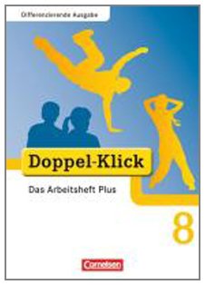 Cornelsen Verlag Doppel-Klick - Differenzierende Ausgabe: 8. Schuljahr - Das Arbeitsheft Plus