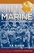 Books : China Marine: An Infantryman's Life After World War II