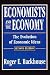 Economists and the Economy: The Evolution of Economic Ideas (Classics in Economics)