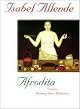 Aphrodite: A Memoir of the Senses