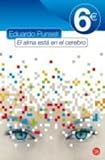 El alma est� en el cerebro (Punto Lectura 6 Euros 2011)