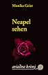 Neapel sehen