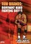 Tom Brands: Tom Brands: Dominant Hand Fighting Skills (DVD)