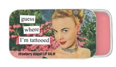 guess where I'm tattooed strawberry daquiri Lip Balm