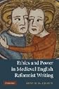 Ethics and power in medieval English reformist writing