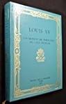 Louis XV : Un moment de Perfection de...