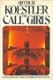 The Call-Girls: A Tragi-Comedy in Memoriam Messieurs Bouvard Et Pecuchet