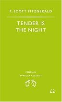 Tender is the Night (Penguin Popular Classics)
