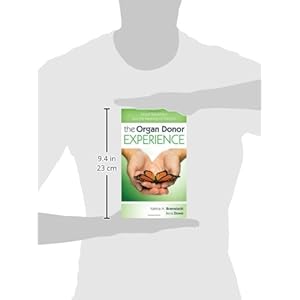 The Organ Donor Experience: Good Samaritans and the Meaning of Altruism