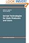 Sol-Gel Technologies for Glass Producers and Users