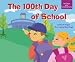 Books : The 100th Day of School
