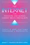 The Internet for Teachers and School Library Media Specialists: Today's Applications Tomorrow's Prospects (Neal-Schuman Netguide Series)