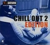 Chill Out 2 Edition