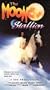 Moon Stallion [VHS]