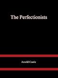 The Perfectionists