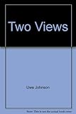 Two views