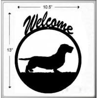 Wirehair Dachshund Welcome Sign