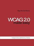 Web Content Accessibility Guidelines 2.0 made easy